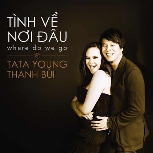 Album Tình Về Nơi Đâu (Where Do We Go)