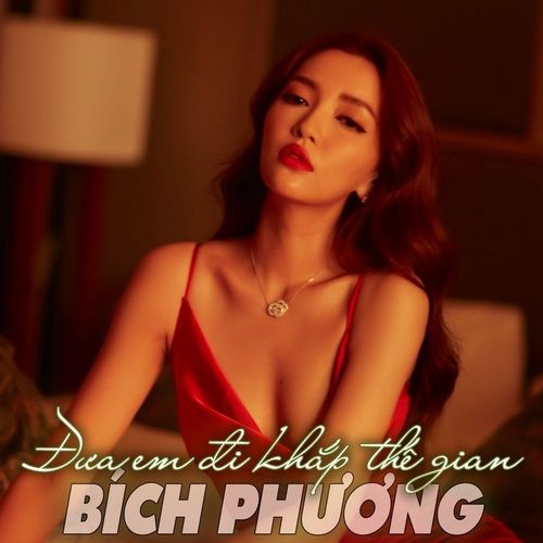 Album Đưa Em Đi Khắp Thế Gian (Single)