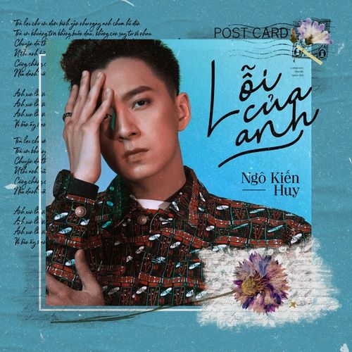 Album Tất Cả Là Lỗi Của Anh - Ngô Kiến Huy