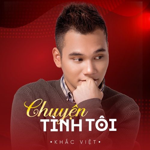 Bài hát Chuyện Tình Tôi