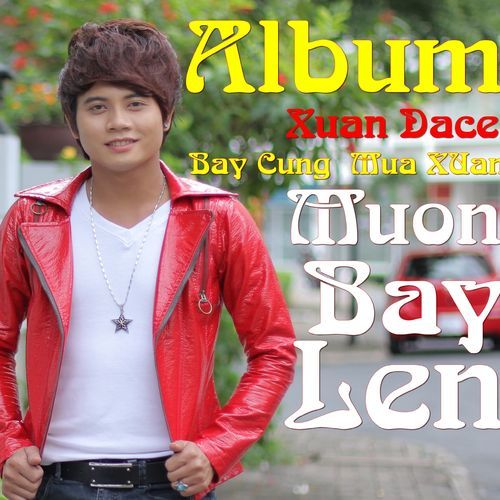 Album Bay Cùng Mùa Xuân (Single)