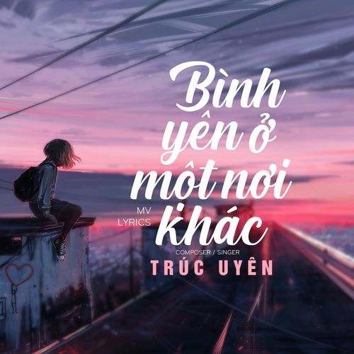 Album Nơi Bình Yên (Single) - Uyenn