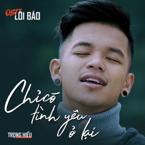 Bài hát Chỉ Có Tình Yêu