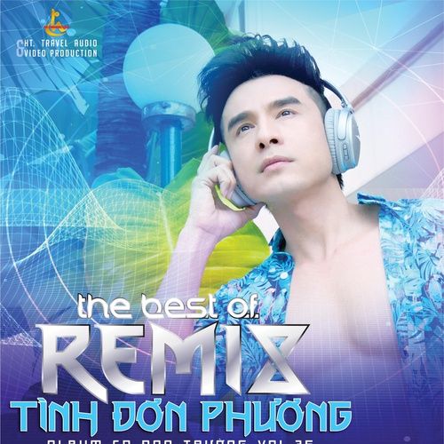 Album Anh Không Níu Kéo 3 (Remix) - Đan Trường