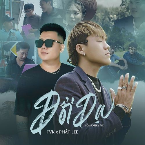 Bài hát Đổi Dạ - TVk