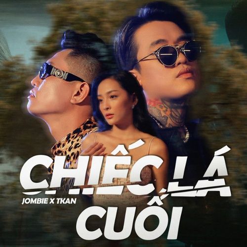 Album Một Cõi Đi Về - Chiếc Lá Cuối Cùng - Jombie