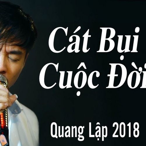 Album Cát Bụi Cuộc Đời (Single) - Quang Lập