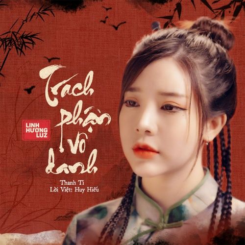 Album Trách Nhầm Duyên Phận (Single) - Linh Hương Luz