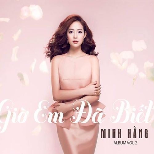 Album Giờ Em Đã Biết (Vol. 2)