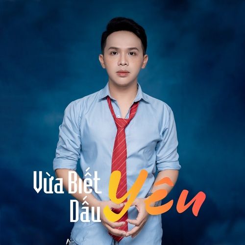 Album Vừa Biết Dấu Yêu - Khắc Trung