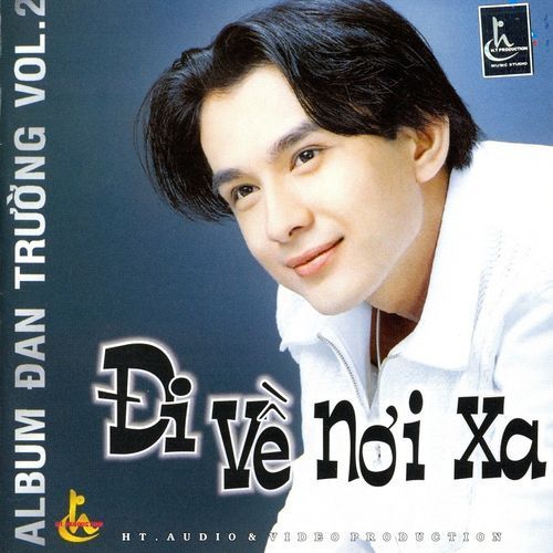 Album Đi Về Nơi Xa (Vol. 2) - Đan Trường