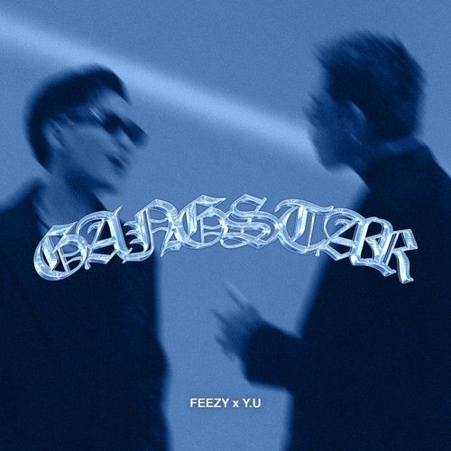 Bài hát GANGSTAR - FEEZY